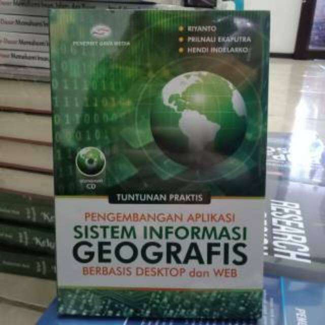 Buku Tuntunan Praktis Pengembangan Aplikasi Sistem Informasi Geografis