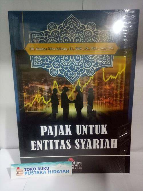 Buku Pajak Untuk Entitas Syariah Kautsar Riza Salman Lazada Indonesia