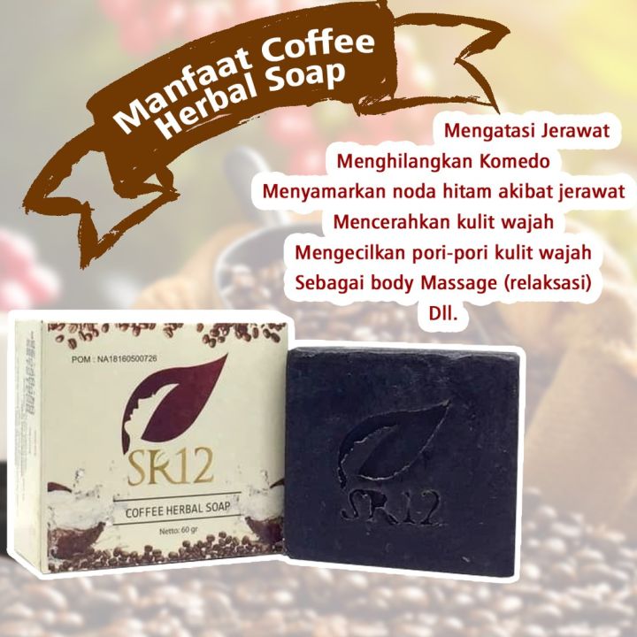 COFFEE SOAP SR12 SABUN KOPI SR12 SABUN WAJAH AROMA KOPI FACIAL WASH