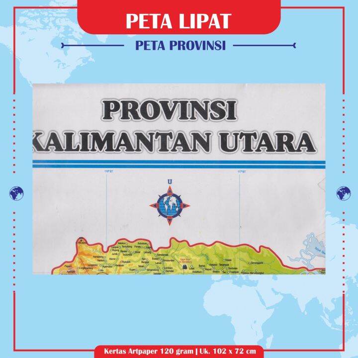 Peta Lipat Provinsi Kalimantan Utara Lazada Indonesia