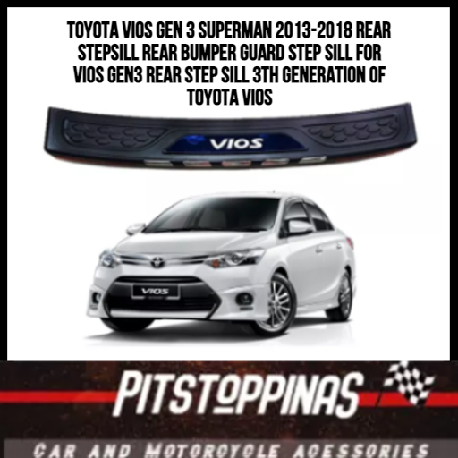 Toyota Vios Gen Superman Rear Stepsill Rear Bumper Guard