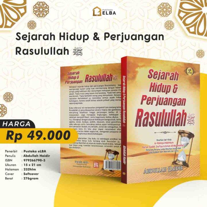 Buku Sejarah Hidup Perjuangan Rasulullah Saw Lazada Indonesia