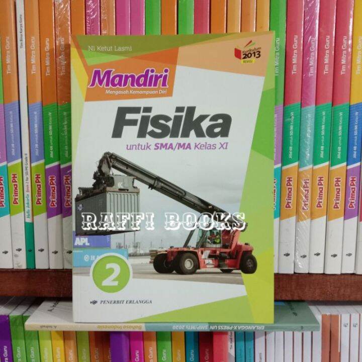 Buku Mandiri Fisika Kelas Xi Sma K Revisi Erlangga Lazada