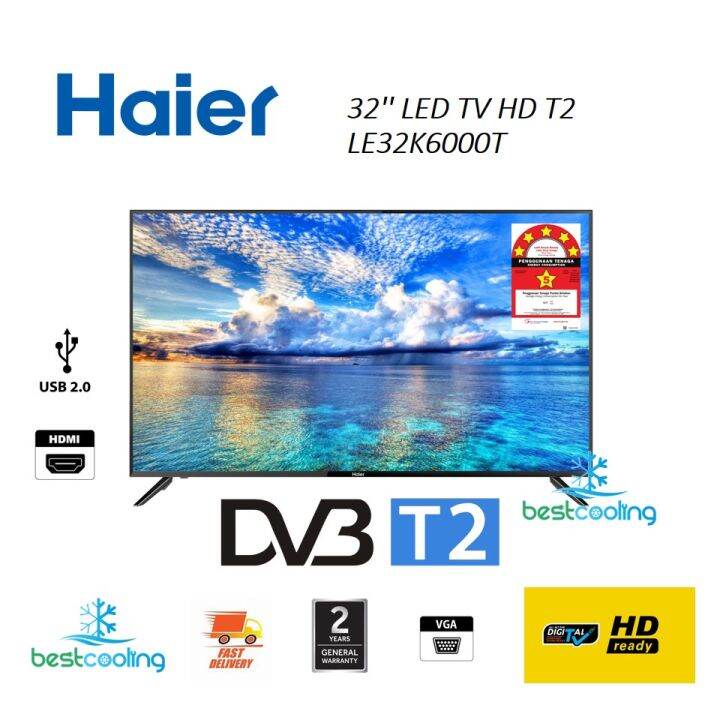 Haier 32 LE32K6000T HD T2 LED TV Lazada