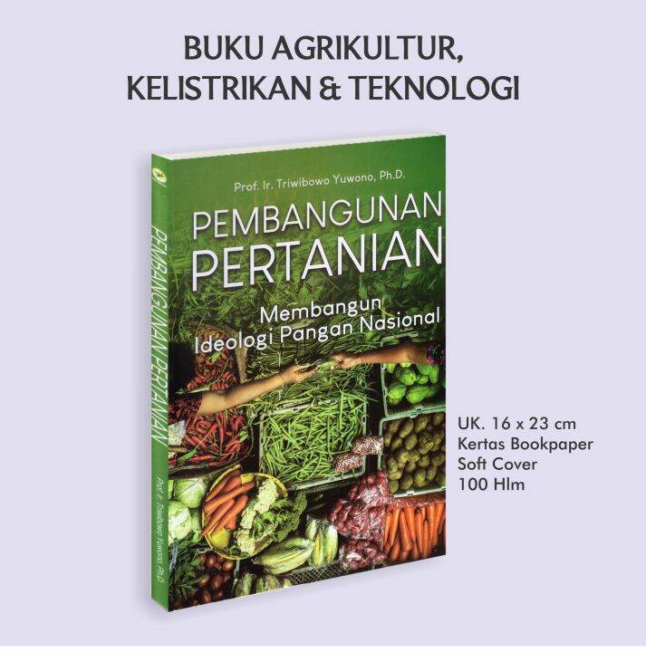 Buku Andi Offset Pembangunan Pertanian Membangun Ideologi Pangan