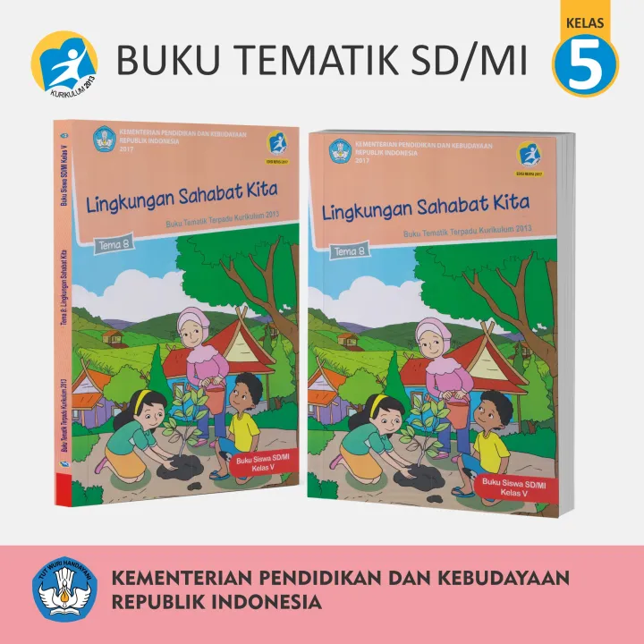 Buku Belajar Tematik Siswa SD MI Kelas 5 Tema 8 Lingkungan Sahabat Kita