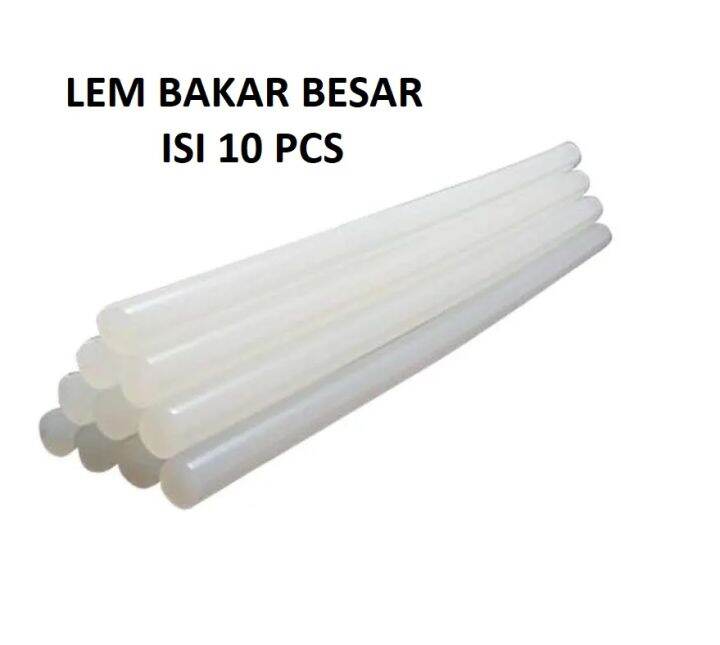 ISI REFILL LEM BAKAR BESAR LEM LILIN LEM TEMBAK BESAR ISI 10 GLUE GUN