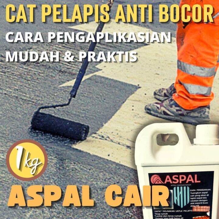 Aspal Cair Waterproofing Pelapis Bocor Dak Beton Lantai Genteng