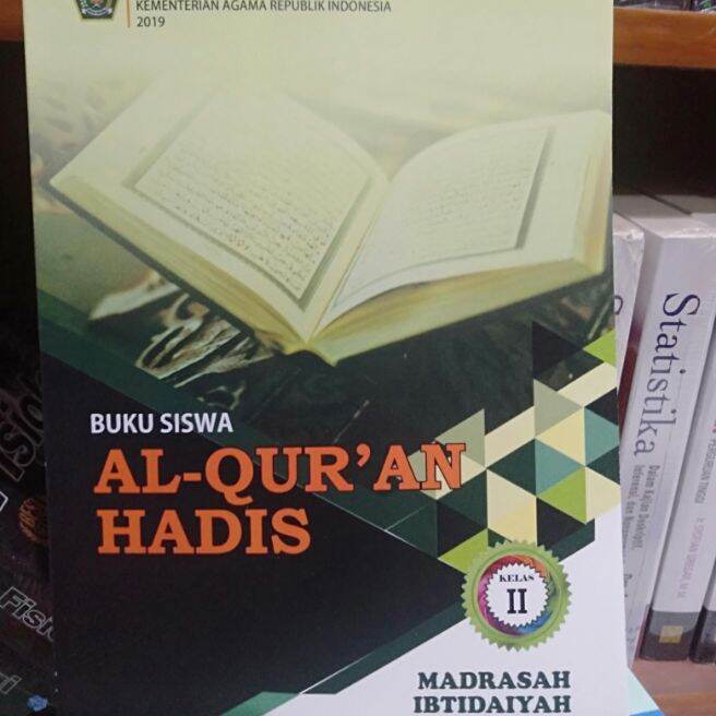 BUKU SISWA AL QURAN HADIS KELAS 2 MI 2019 Lazada Indonesia