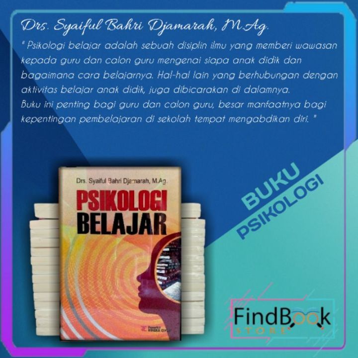 Buku Psikologi PSIKOLOGI BELAJAR Drs Syaiful Bahri Djamarah