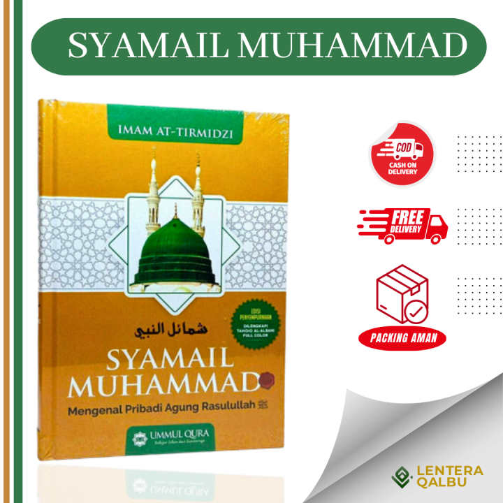 Buku Syamail Muhammadiyah Mengenal Pribadi Rasulullah Nabi Agung