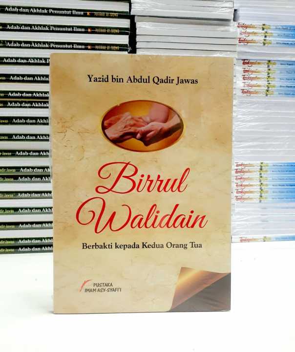 Buku Birrul Walidain Berbakti Kepada Kedua Orang Tua Lazada Indonesia