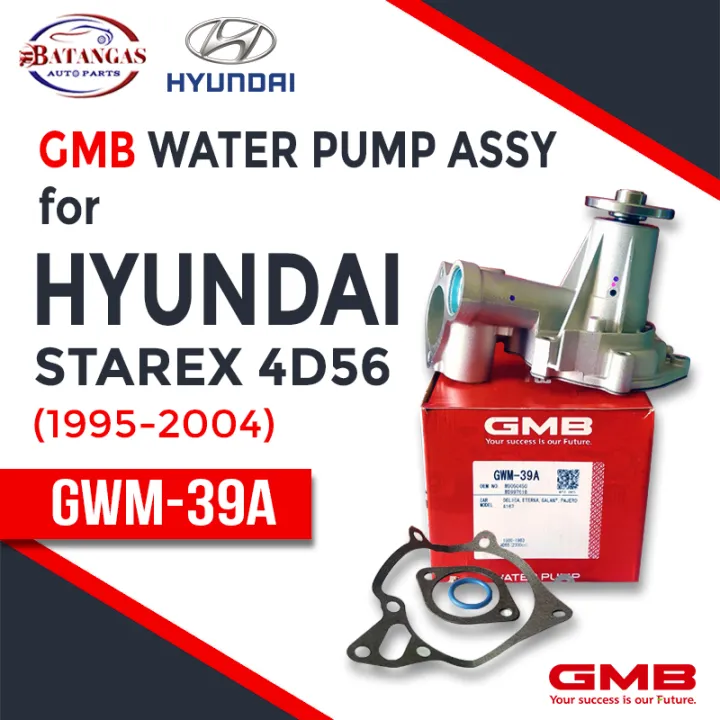 GMB WATER PUMP ASSY GWM 39A For HYUNDAI STAREX 4D56 1995 2004