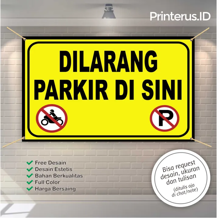 Spanduk Banner Dilarang Parkir Disini Lazada Indonesia