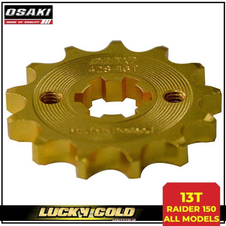 Osaki 13T 428 Lucky Gold Engine Front Sprocket For Raider 150 All