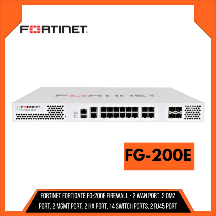 Fortinet FortiGate FG 200E Firewall 2 WAN Port 2 DMZ Port 2 Mgmt