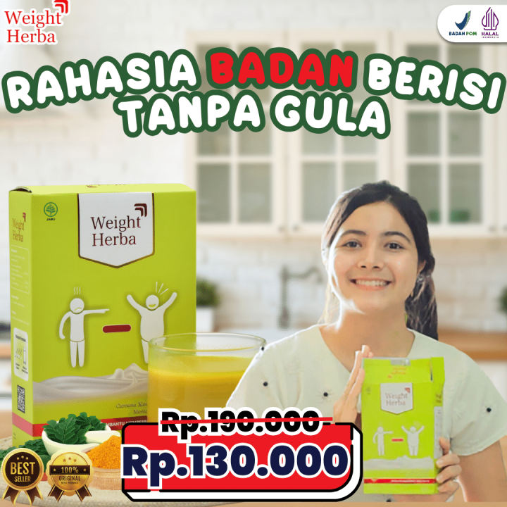 Weight Herba Susu Herbal Penambah Berat Badan Dengan Alami Gram