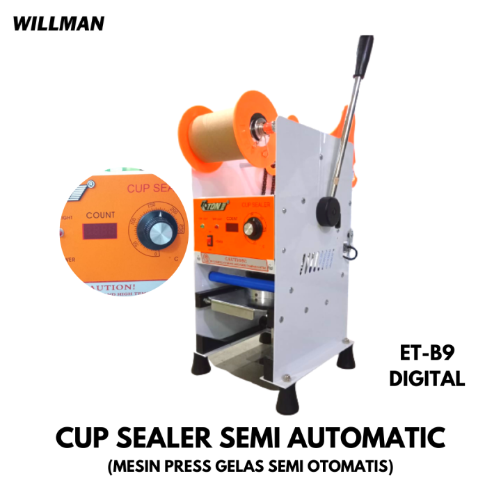 Cup Sealer Mesin Press Gelas Semi Automatic Semi Otomatis Et B Digital