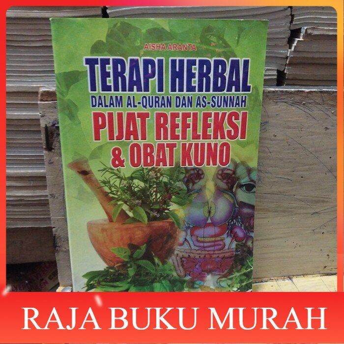 BUKU TERAPI HERBAL PIJAT REFLEKSI OBAT KUNO Lazada Indonesia