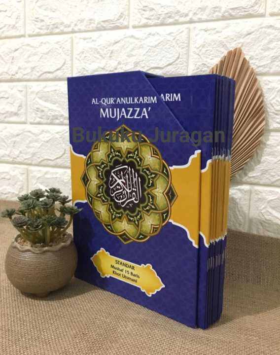 AL QURAN MUJAZZA PER JUZ PER SATU JUZ KOMPLIT 30 JUZ MUSHAF 15 BARIS