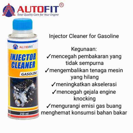 INJECTOR CLEANER GASSOLINE AUTOFIT 250ml PEMBERSIH INJECTOR MESIN