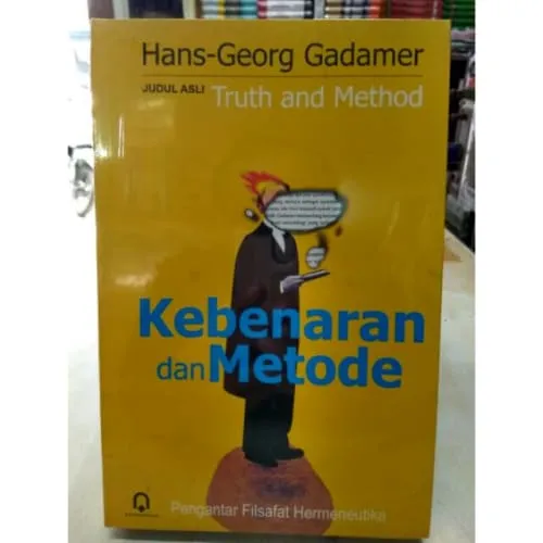 Kebenaran Dan Metode Judul Asli Truth And Method Lazada Indonesia