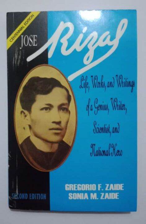 Jose Rizal Life Works And Writings Of A Genius Writer Scientist And