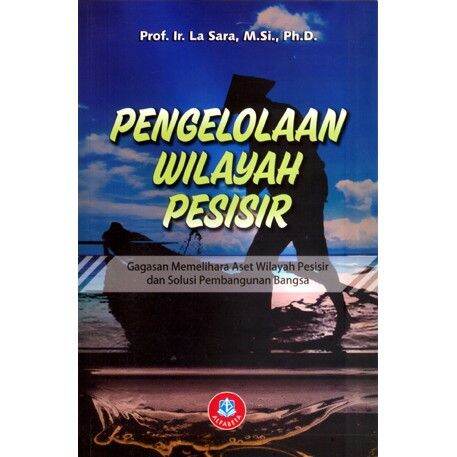 Buku Pengelolaan Wilayah Pesisir Sarana Memelihara Aset Wilayah Pesisir