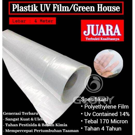 Plastik Uv Ultra Violet Merk Juara Lebar 4 Meter Ketebalan 170 Mikron