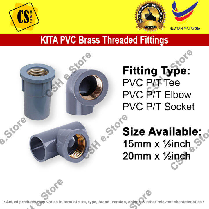 KITA PVC Brass Threaded Fitting Elbow Socket Tee 1 2 3 4 PVC Fitting