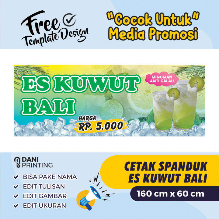 Banner Spanduk ES KUWUT BALI CUSTOM 160 X 60cm BISA DI EDIT Lazada