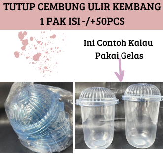 Dome Lid Cup L Tutup Gelas Cup Plastik Cembung Ulir Kembang Isi 50pcs