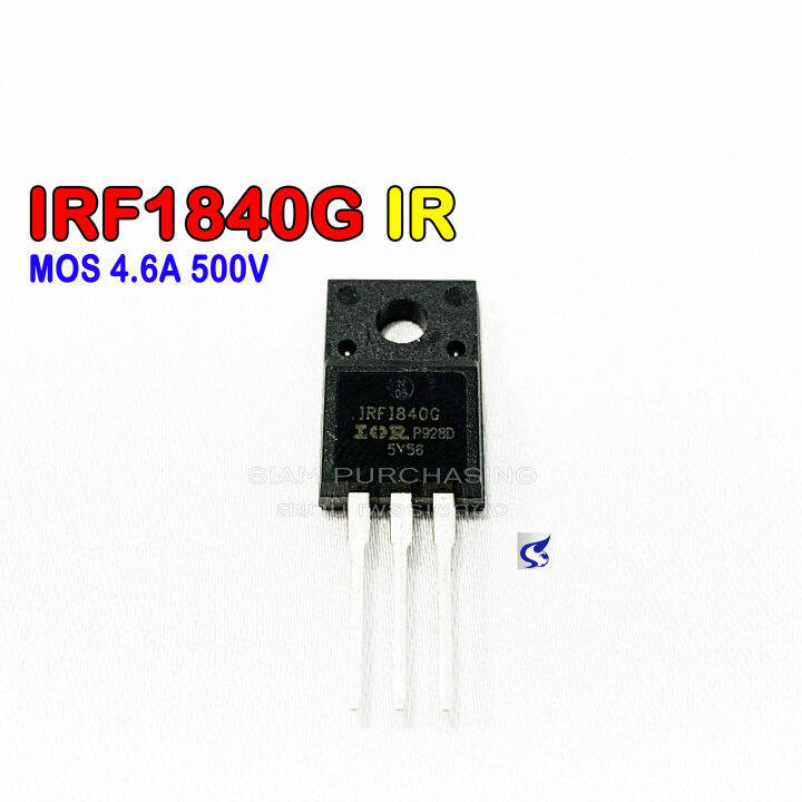 MOSFET มอสเฟต IRF1840G IR 4 6A 500V Lazada co th