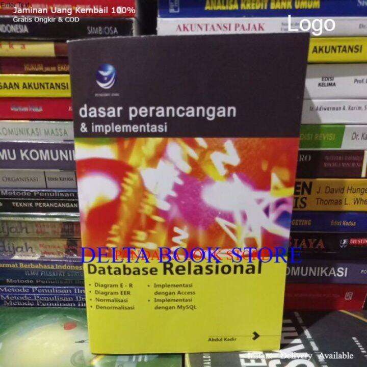 Dasar Perancangan Dan Implementasi Database Relasional By Abdul Kadir