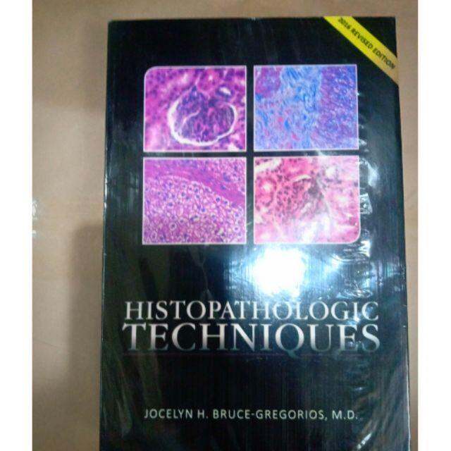 Histopathologic Techniques By Jocelyn Bruce Gregorios Lazada Ph