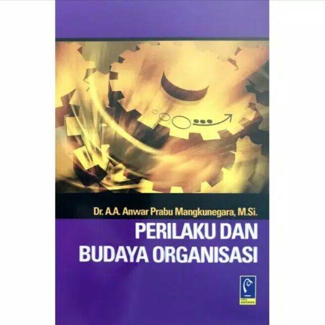 Buku Perilaku Dan Budaya Organisasi Refika Aditama Lazada Indonesia