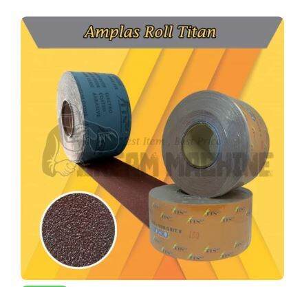 Titan Amplas Roll Permeter Ampelas Untuk Kayu Besi Tembok