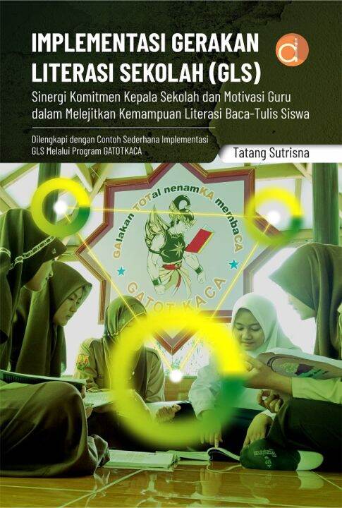 Buku Implementasi Gerakan Literasi Sekolah GLS Sinergi Komitmen