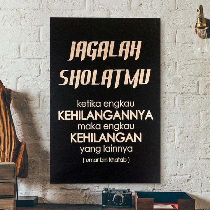 Hiasan Dinding Islami Jagalah Sholatmu Poster Kayu Wall Decor