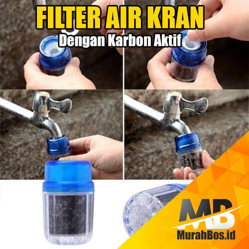 Saringan Air Kran Filter Penyaring Air Keran Dengan Karbon Aktif Dan