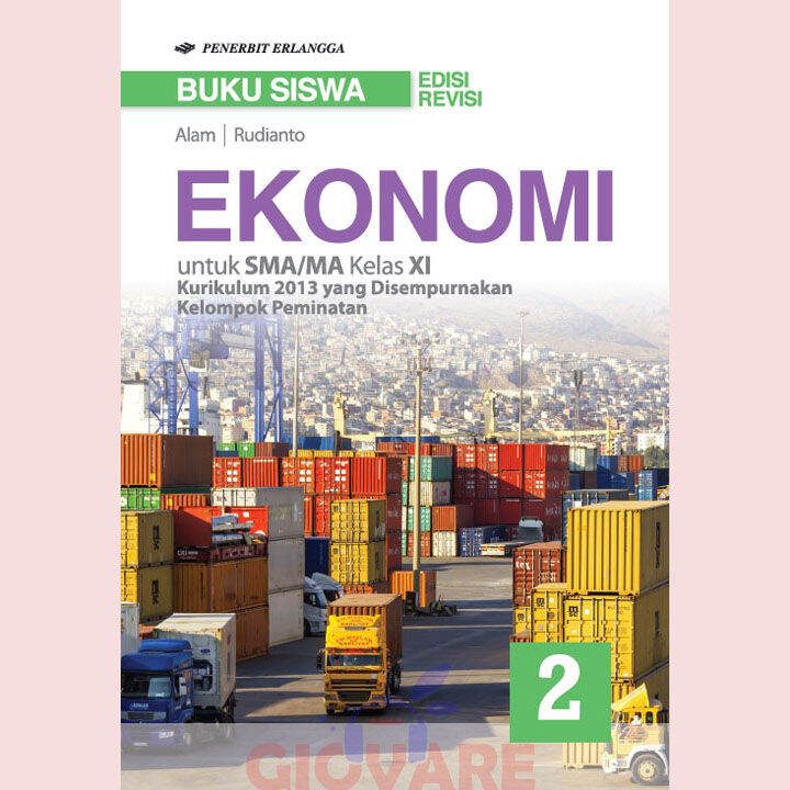 BUKU SISWA EKONOMI KELAS 11 ERLANGGA KURIKULUM 2013 EKONOMI SMA