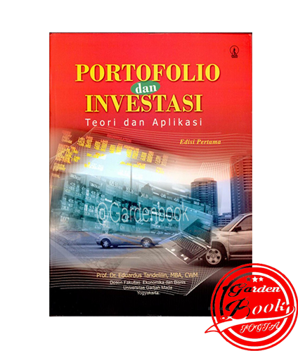 Portofolio Dan Investasi Teori Dan Aplikasi Edisi Pertama By Eduardus