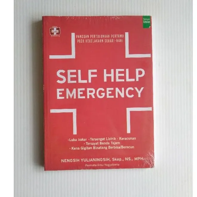 Buku Original Self Help Emergency Panduan Pertolongan Pertama Pada