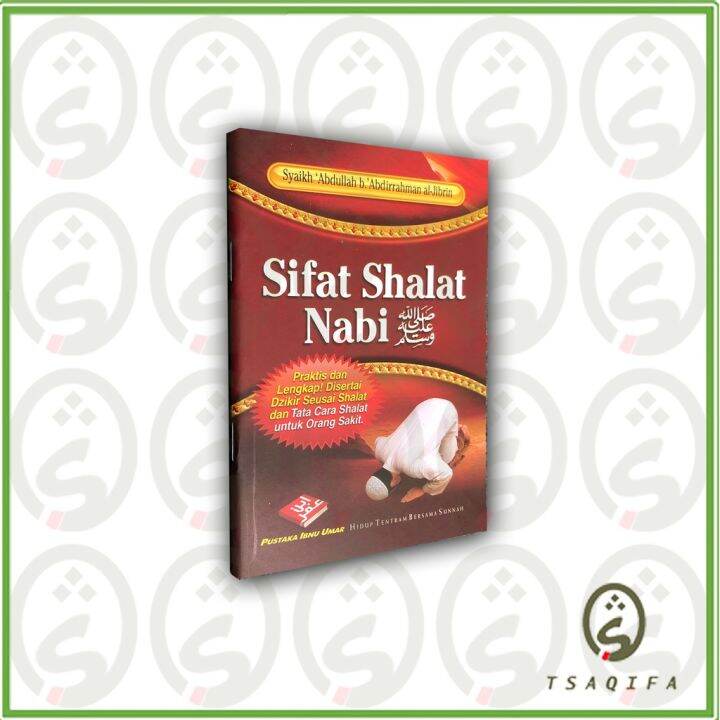 Buku Sifat Shalat Nabi Saku Syaikh Abdullah Bin Abdirrahman Al Jibrin