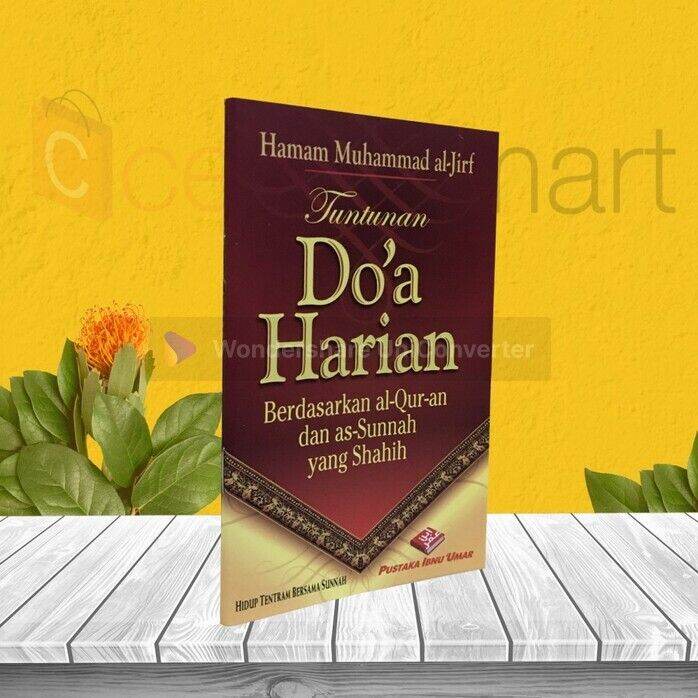 Buku Tuntunan Do A Harian Berdasarkan Al Quran Sunnah Lazada Indonesia