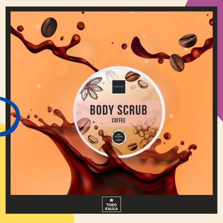 Toko Kalila Scarlett Whitening Body Scrub Coffe Scarlett By Felicya