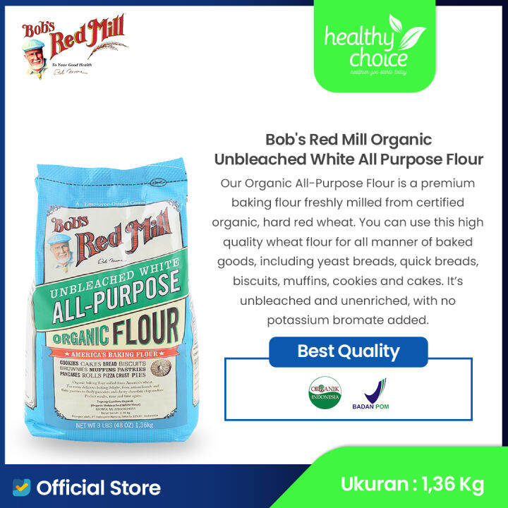 Bob S Red Mill Organic Unbleached White All Purpose Flour Kg