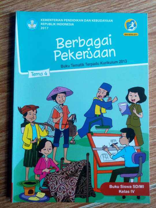 Buku Tematik Kelas 4 Tema 4 Berbagai Pekerjaan Lazada Indonesia