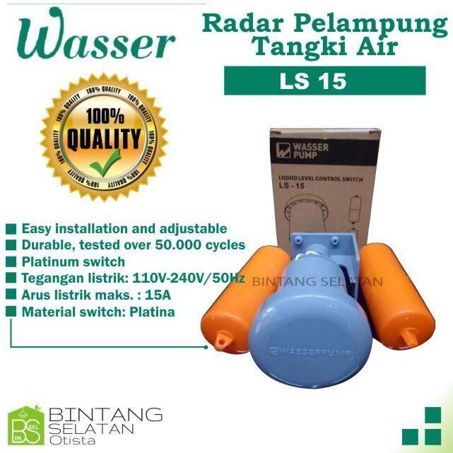 Radar Pelampung Tangki Air Wasser LS 15 Toren Torn Otomatis LS15