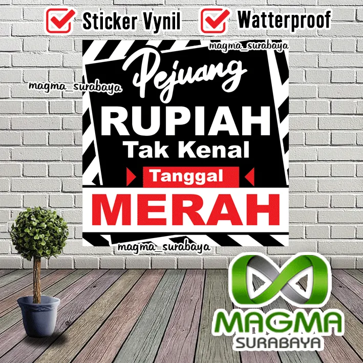 Stiker Pejuang Rupiah Tidak Kenal Tanggal Merah Lazada Indonesia